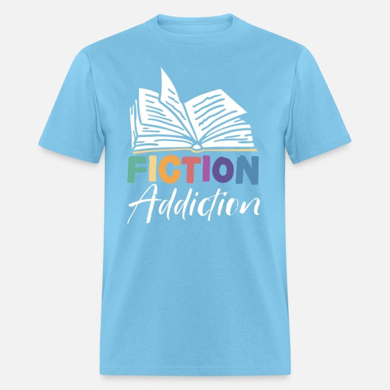 Fiction Addiction Bookworm Book Lover Bibliophile