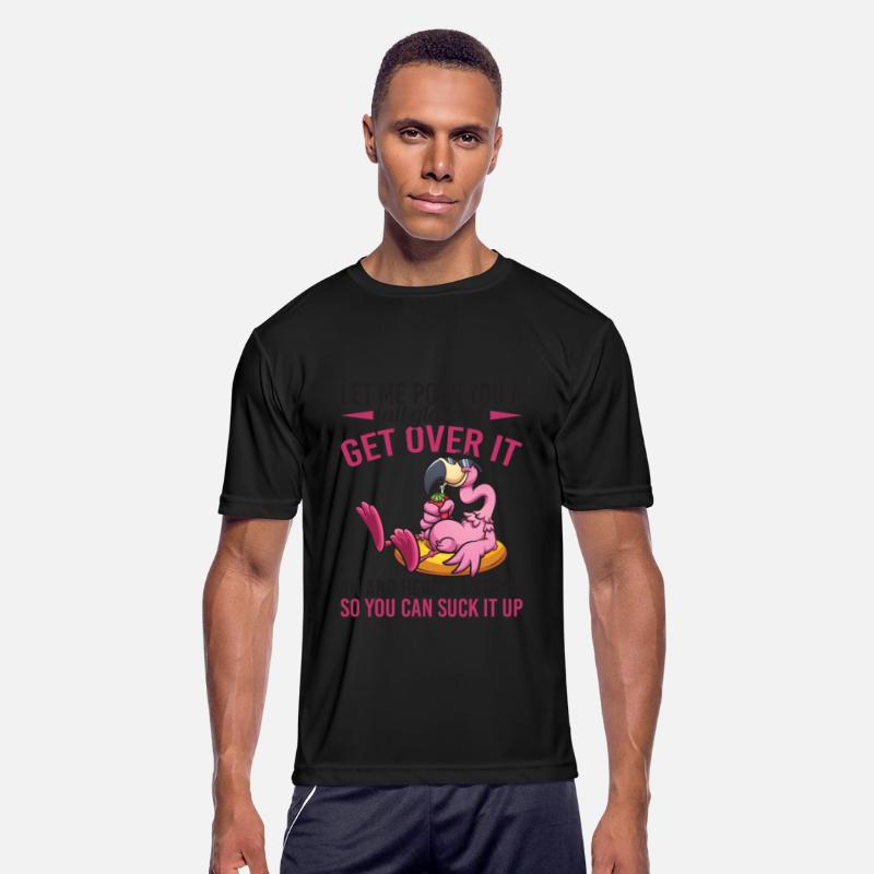 Flamingo Let Me Pour You A Tall Glass Of Get Over