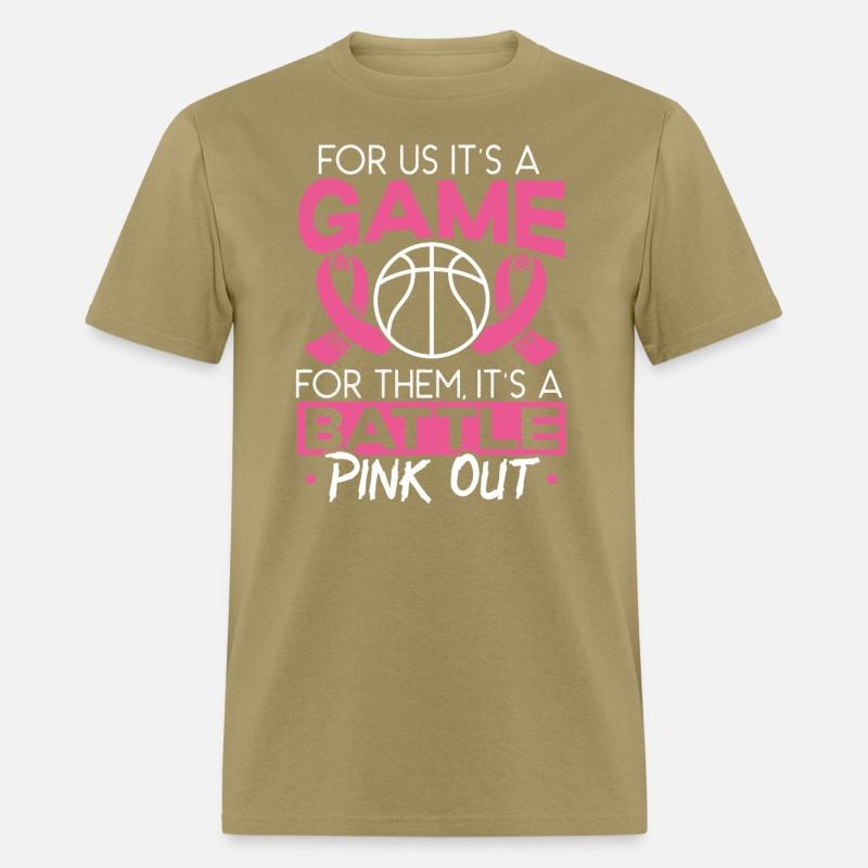 For Us It's A Game For Them It's A Battle Pink Out