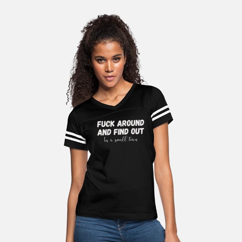 Fuck Around And Find out, in a small town