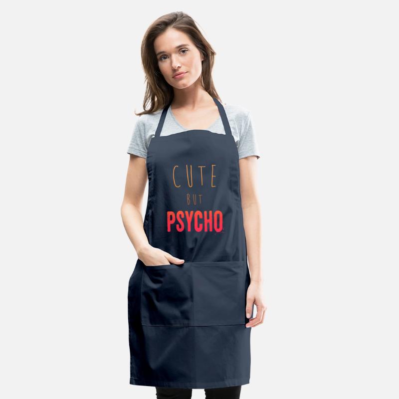 Funny ironic saying - CUTE but PSYCHO