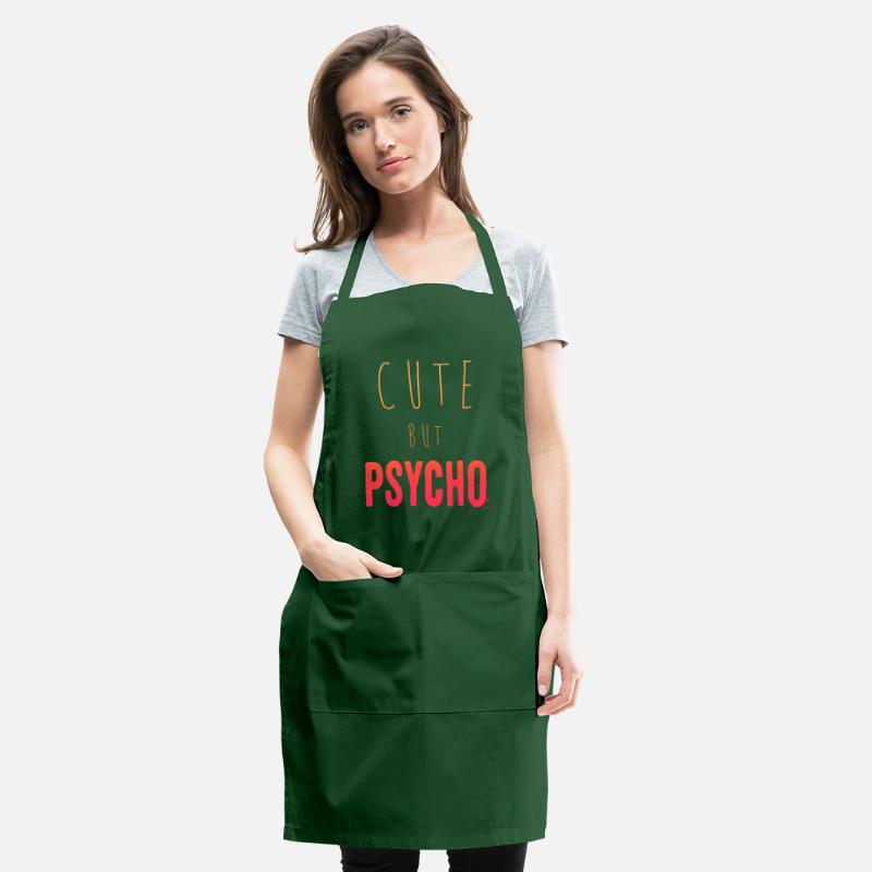 Funny ironic saying - CUTE but PSYCHO