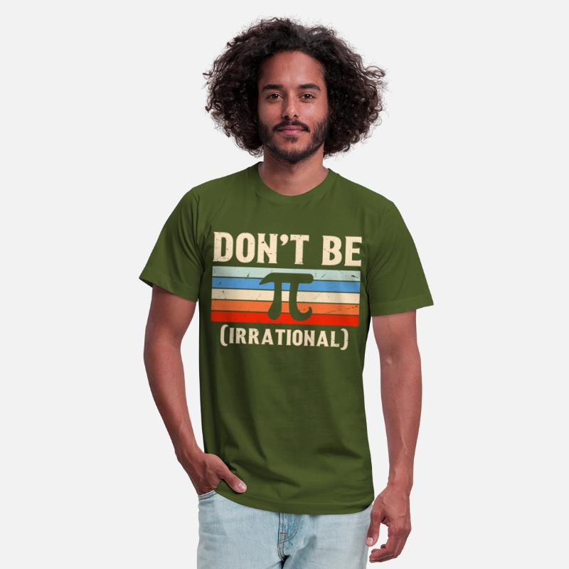 Funny Pi Day Shirt Math for Pi Day 3 14 Don t Be