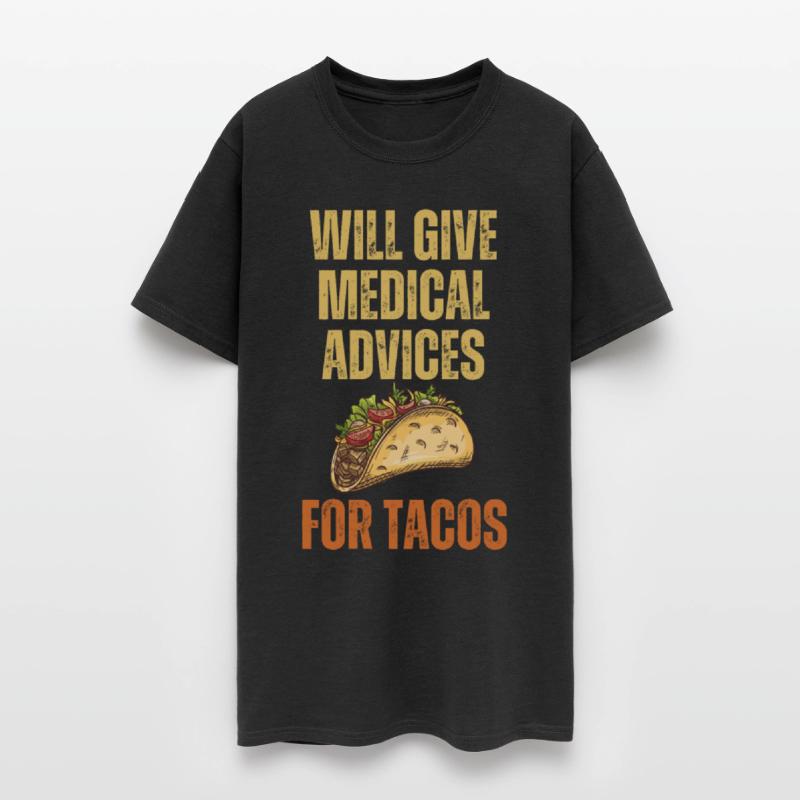 Funny Quote Medical Advices for Tacos