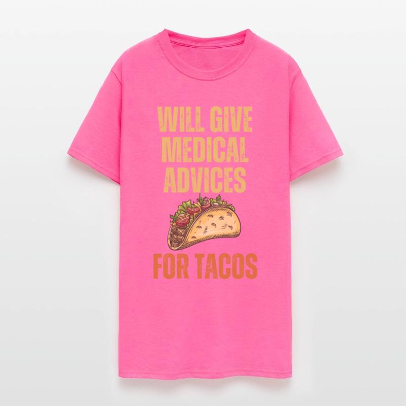 Funny Quote Medical Advices for Tacos