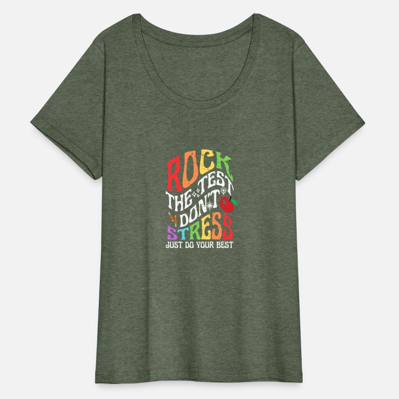 Funny Rock The Test Don't Stress Test Day