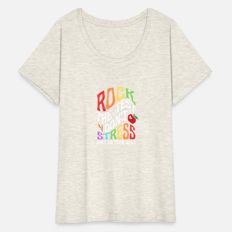 Funny Rock The Test Don't Stress Test Day