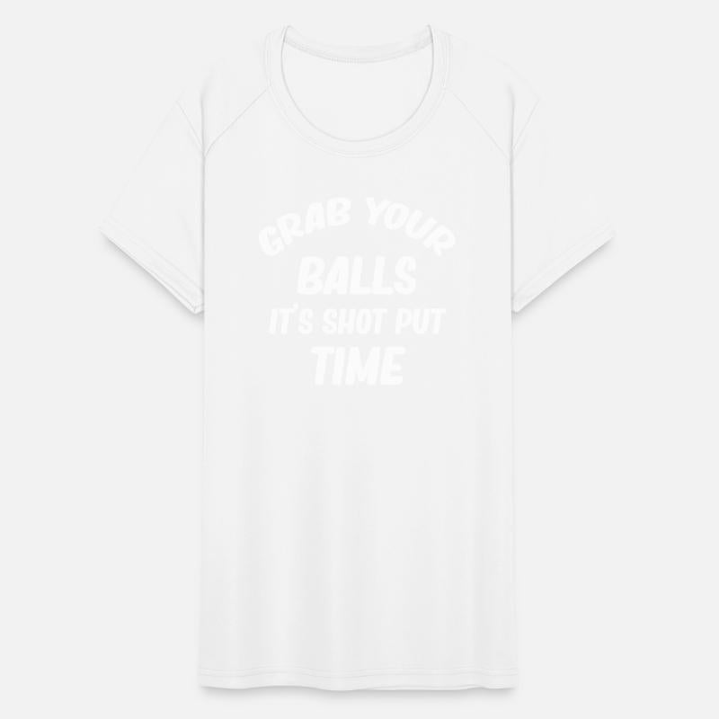 Grab Your Balls It's Shot Put Time Runner Thrower