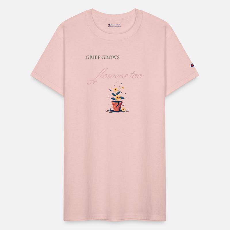 Grief Grows Flowers Shirt Loss & Healing Apparel