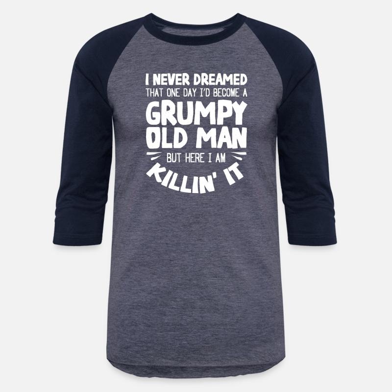 grumpy old man, here I am