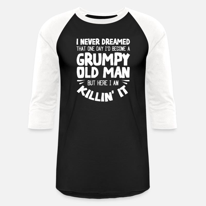 grumpy old man, here I am