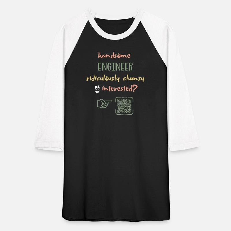 Handsome Engineer & Ridiculously Clumsy T-Shirt |