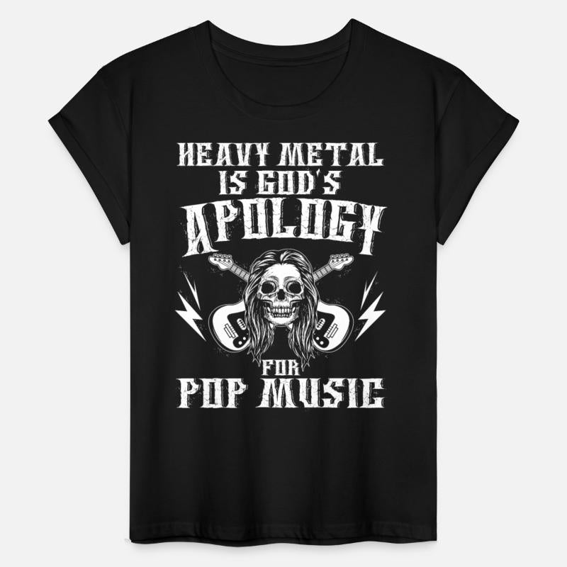 Heavy Metal Is God's Apology For Pop Music