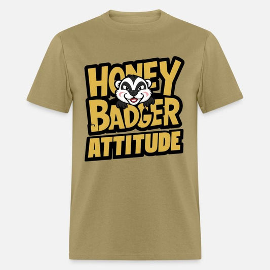 Honey Badger Fearless Don't Care Attitude