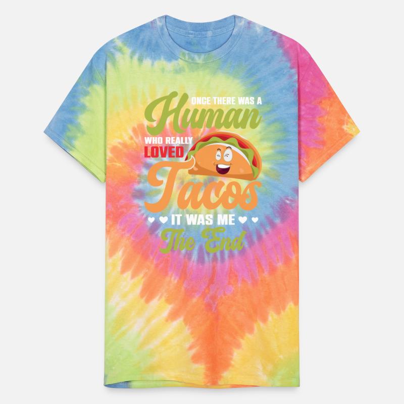 Human Who Really Loved Tacos Mexican Food