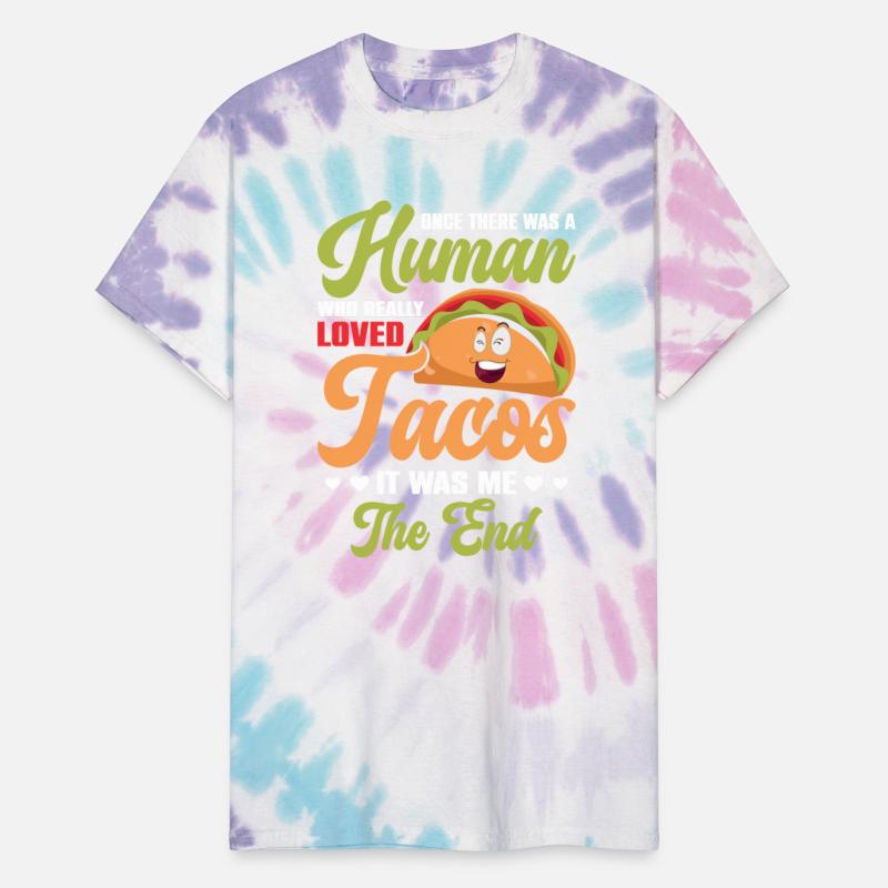Human Who Really Loved Tacos Mexican Food