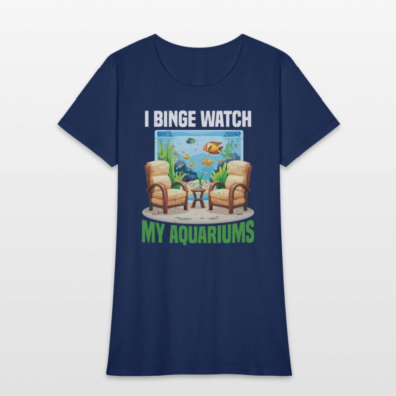I Binge Watch My Aquariums