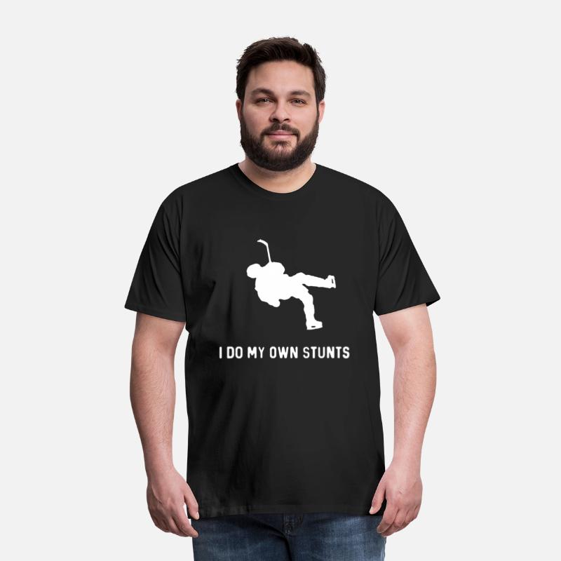 I Do My Own Stunts Hockey Funny Hockey Player