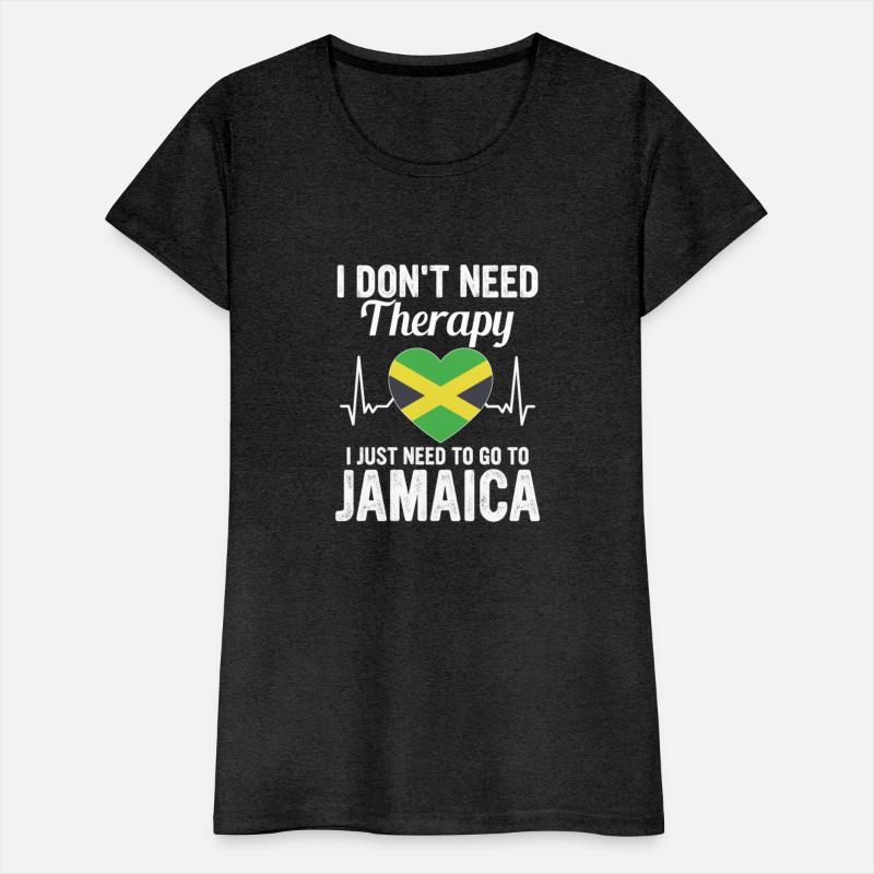 I Don't Need Therapy I Just Need To Go To Jamaica