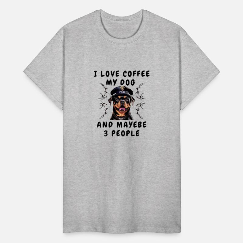 I love coffee My dog and mayebe 3people