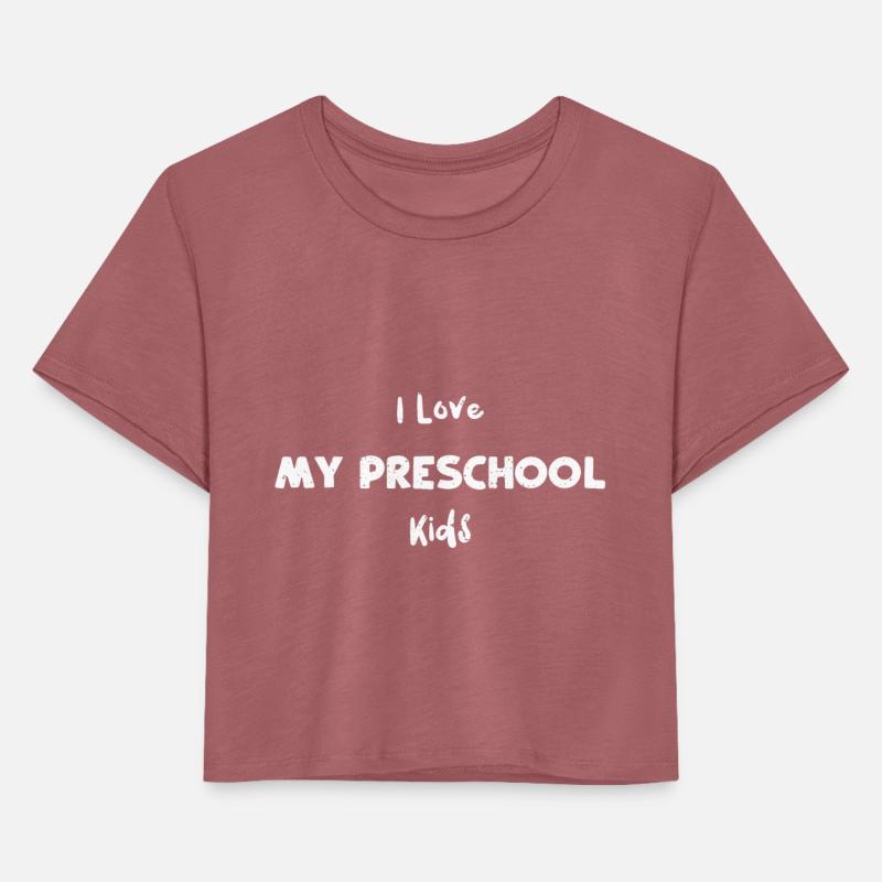 I Love My Preschool Kids