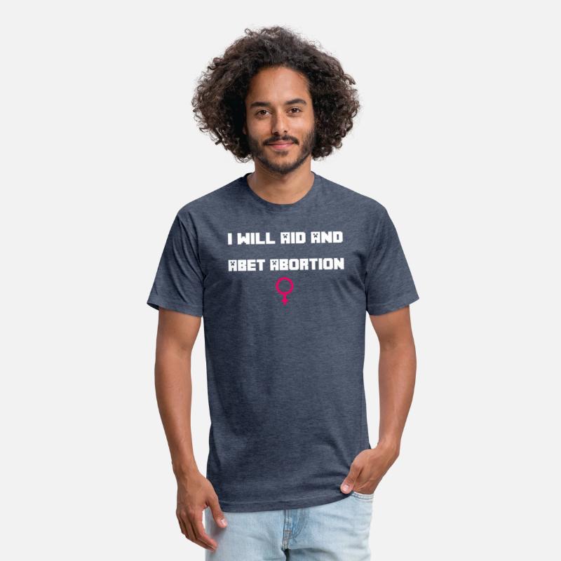 I Will Aid And Abet Abortion