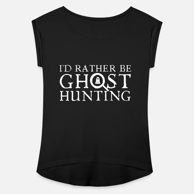 I'd Rather Be Ghost Hunting