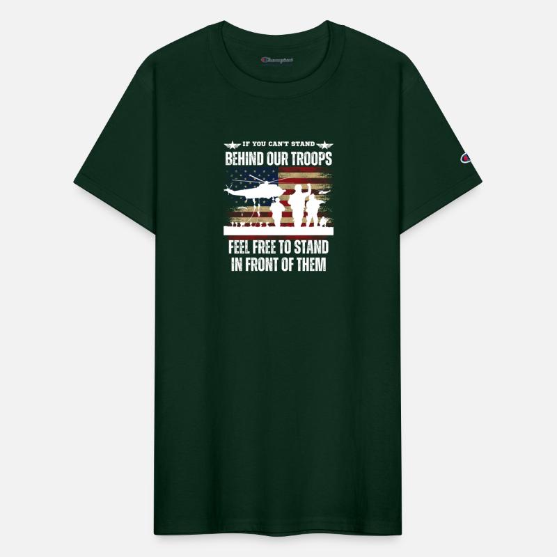 If you can't stand behind our troops - Veteran