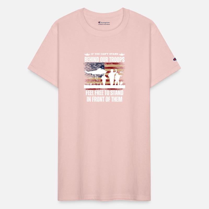 If you can't stand behind our troops - Veteran