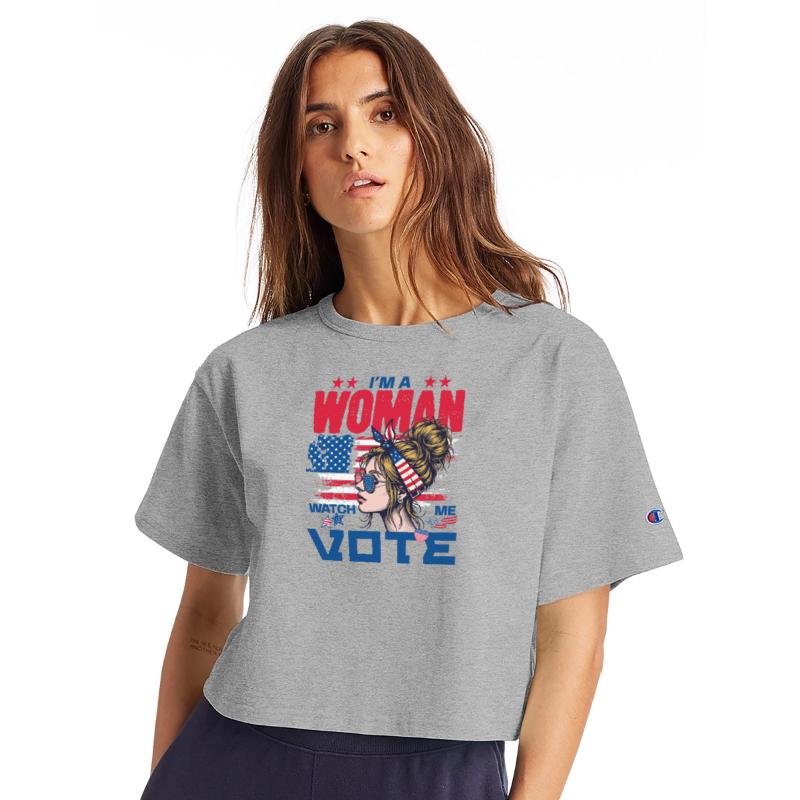 I'm A Woman Watch Me Vote Political Rallies Voter