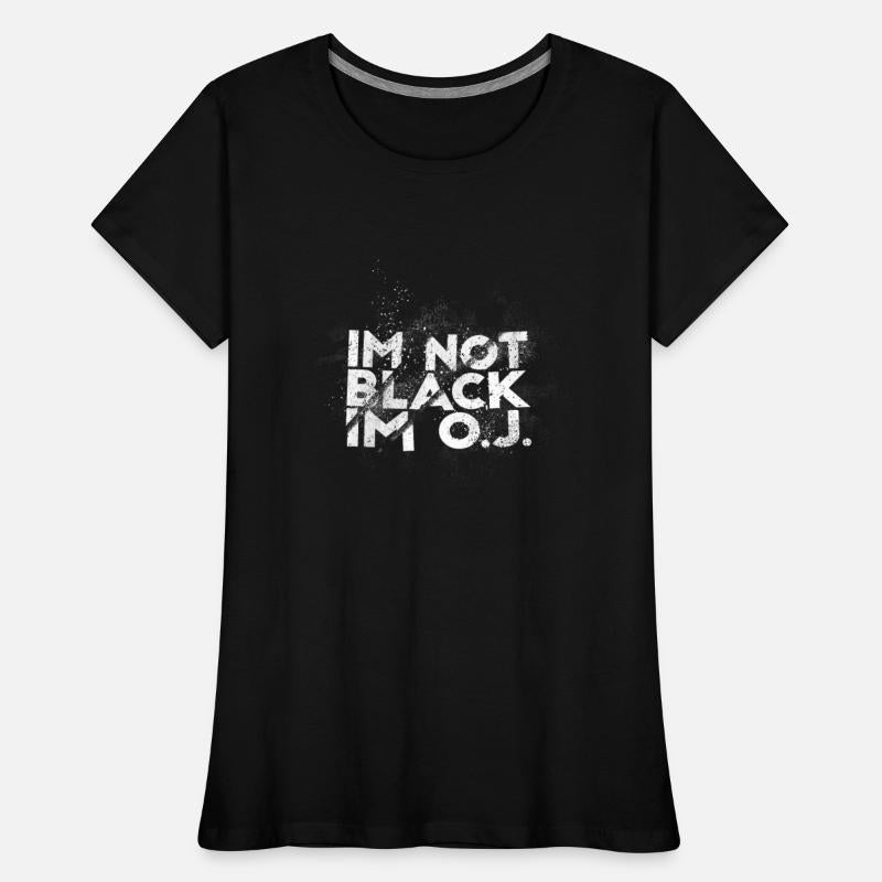 I'm Not Black I'm OJ Rapper Hip Hop Rap Music