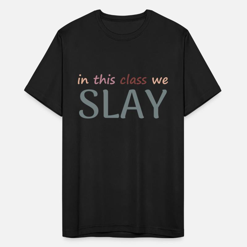 In This Class We Slay