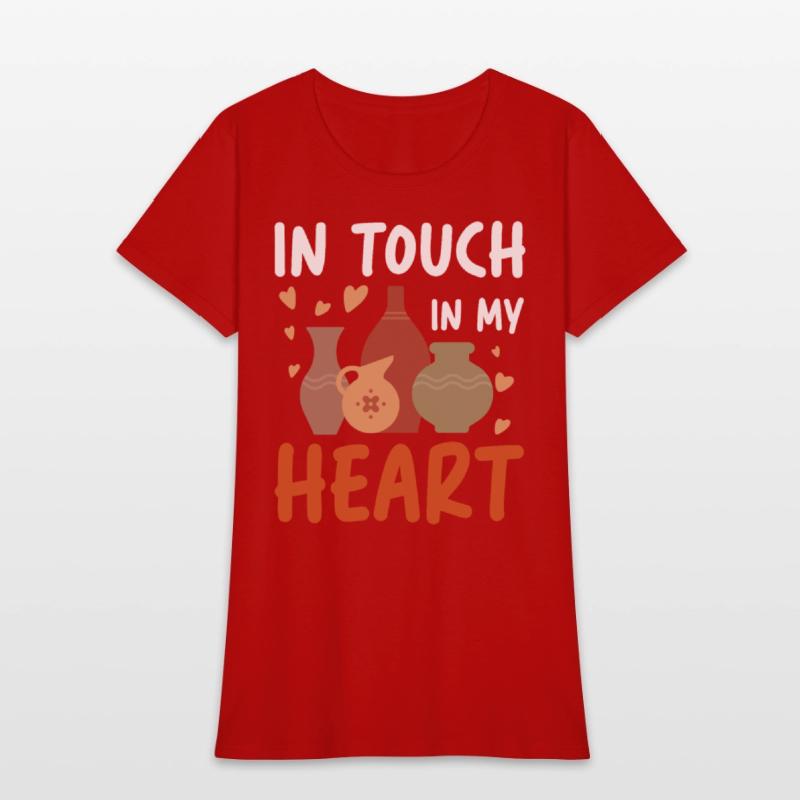 In Touch In My Heart for a Pottery Potter