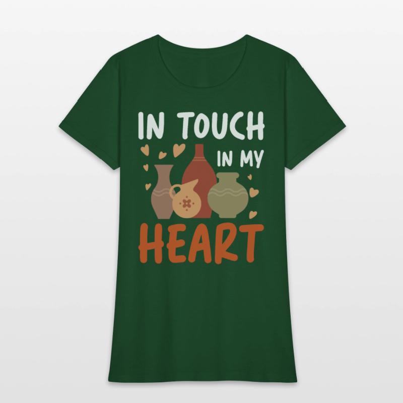 In Touch In My Heart for a Pottery Potter