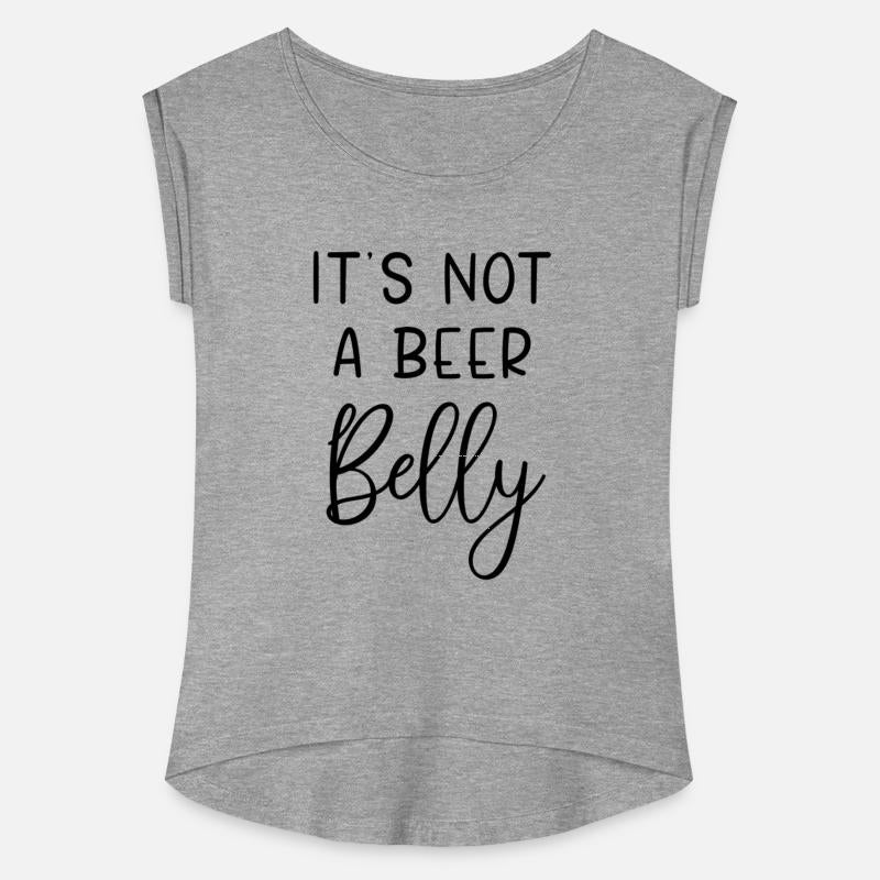 it s not a beer belly