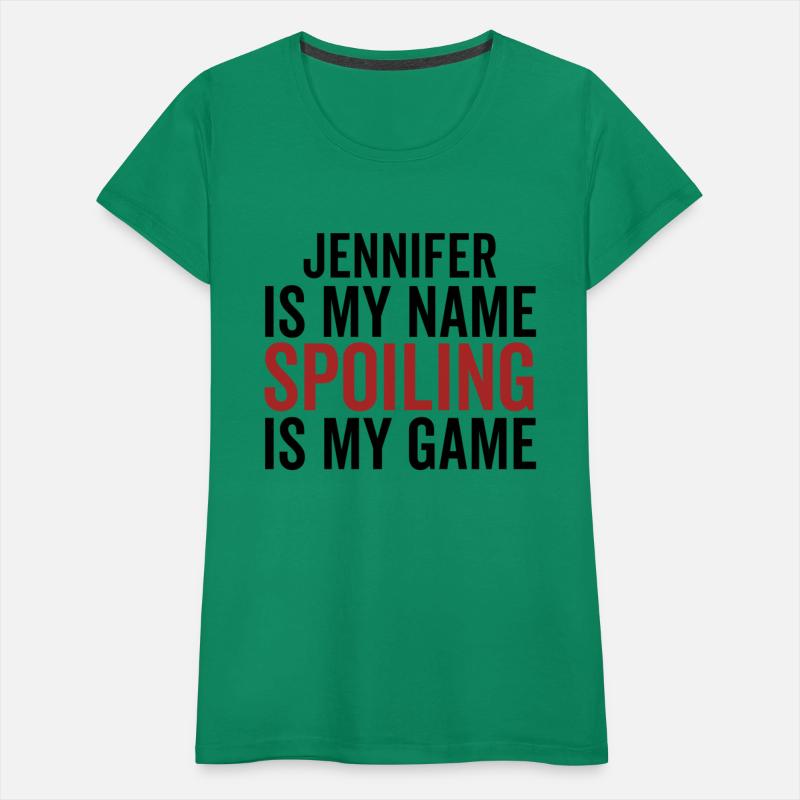 Jennifer is My Name Spoiling is My Game