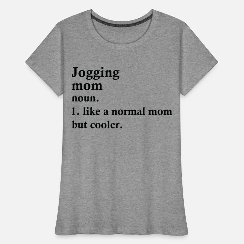 Jogging Mom Funny Running Definition