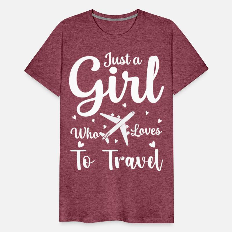 Just A Girl Who Loves To Travel