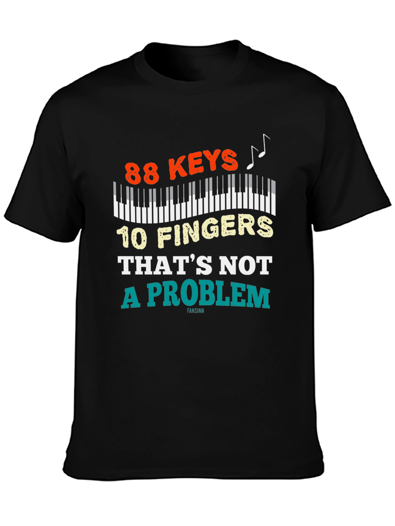 88 Keys 10 Fingers T-Shirt - Piano Lover Tee