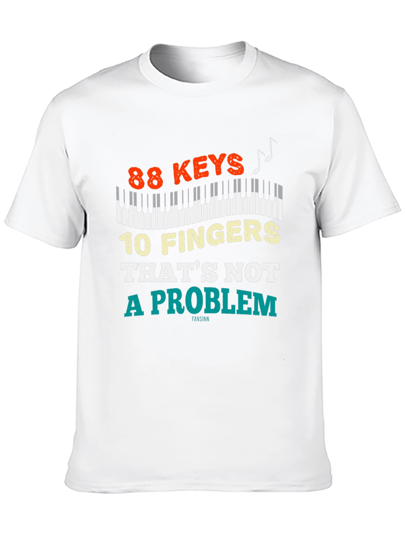 88 Keys 10 Fingers T-Shirt - Piano Lover Tee