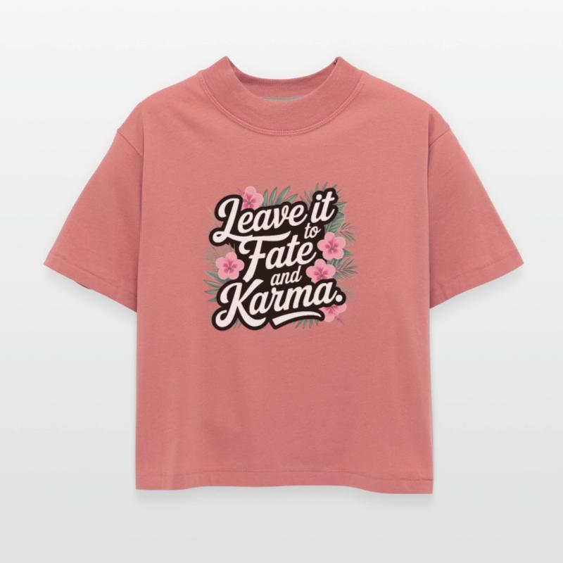 Leave it to fate and karma