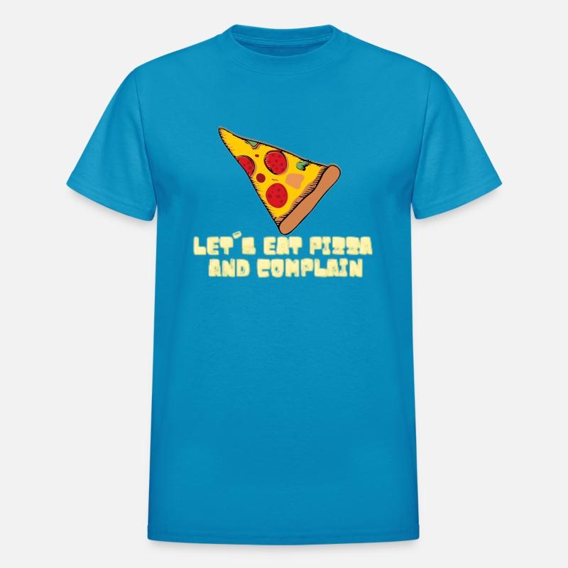 Let s Eat Pizza and Complain