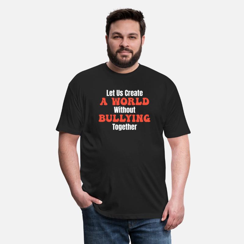 Let Us Create A World Without Bullying Together