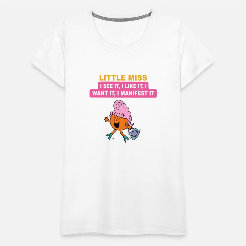 Little Miss I See It I Like It I Want It