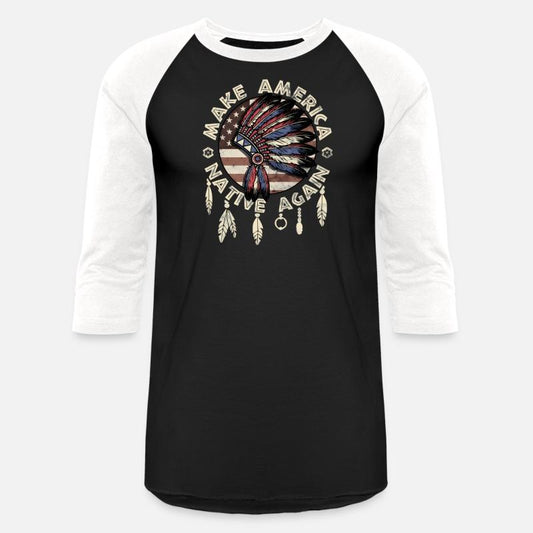 Make America Native Again Indigenous Peoples Day