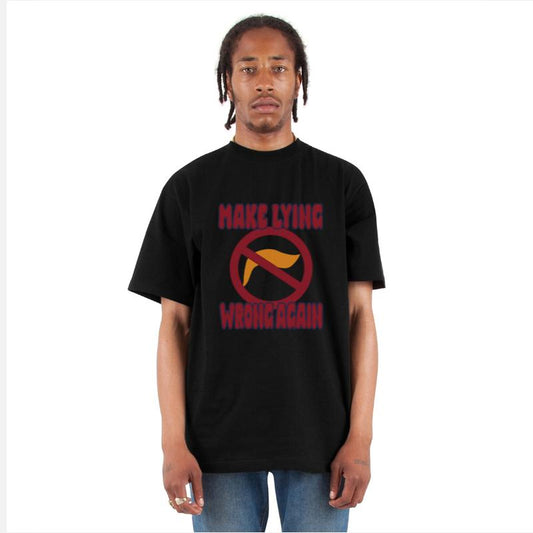 Make Lying Wrong Again - Political Satire