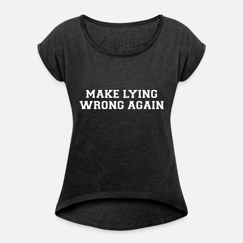 make lying wrong again