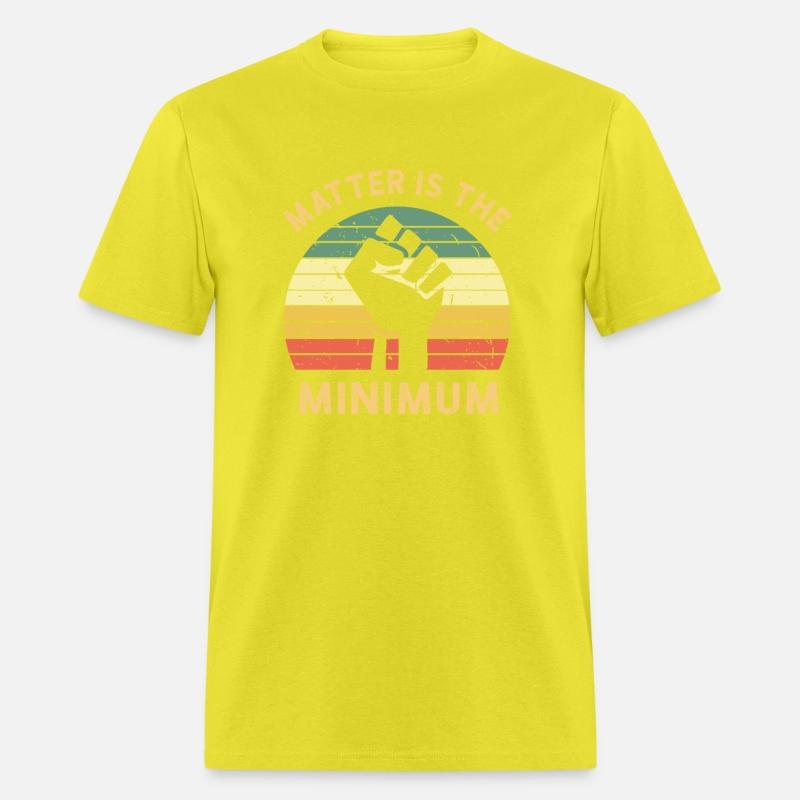 Matter Is The Minimum BLM Black Owned