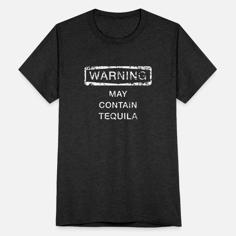 May Contain Tequila