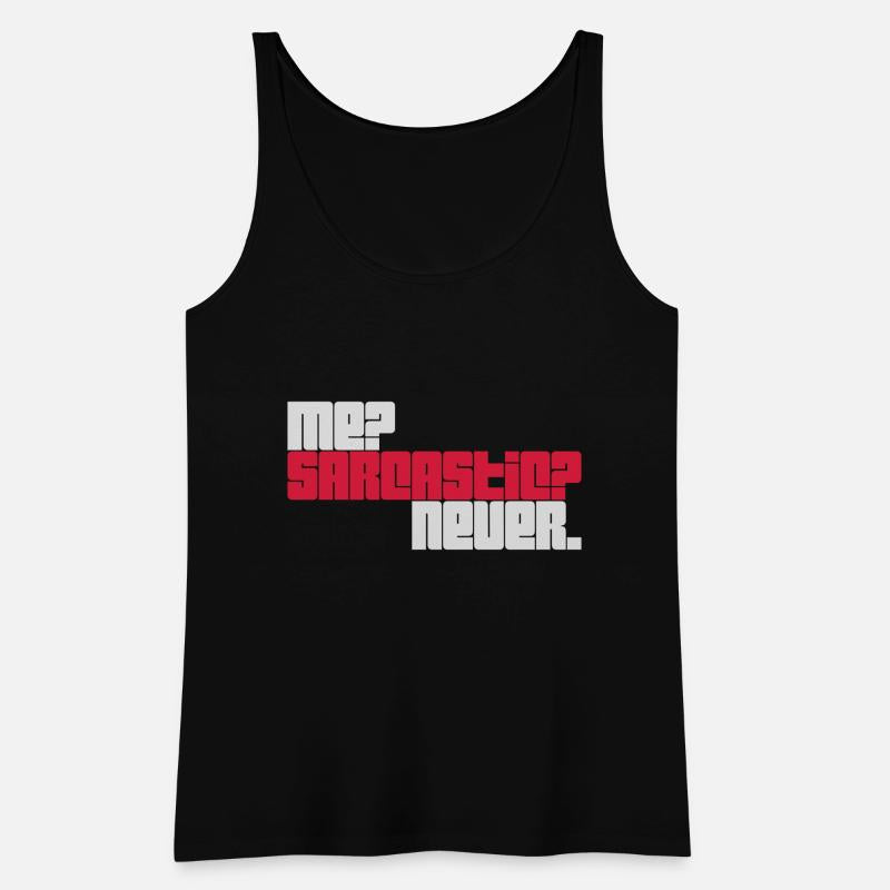 me sarcastic never quote